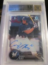 2016 COREY RAY BOWMAN CHROME BASEBALL CARD AUTOGRAPHED BECKETT 9.5 BBA17A