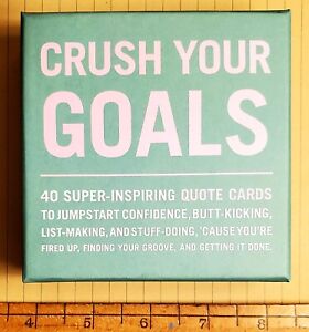 Crush Your Goals, New, 40 Super-Inspiring Quote Cards, 2019, New in Box