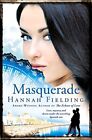 Hannah Fielding Masquerade (Poche)