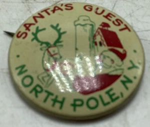 1950's North Pole, NY - Santa's Guest Pinback Button - Picture 1 of 7