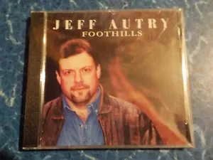 JEFF AUTRY FOOTHILLS CD STILL SEALED NEW - Picture 1 of 2
