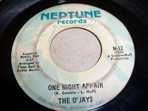 THE O'JAYS - ONE NIGHT AFFAIR - 1969 SOUL 7" SINGLE 45 RPM, NEPTUNE N-12 (VG) - Picture 1 of 2
