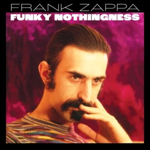 ZAPPA - FUNKY NOTHINGNESS 2LP - New Vinyl Record - N99z - Picture 1 of 1