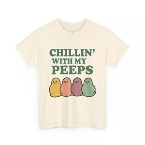 Chillin' with My Peeps T-Shirt, Easter Tee, Marshmallow Chick Shirt, Pastel - Picture 1 of 109