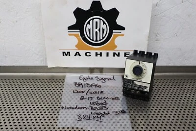 Eagle Signal BR13A6 Timer 120V 60Hz 0-15Sec. Used With Warranty See All Pictures - Image 1 of 4