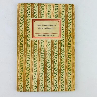 Insel-Bucherei Nr 82 Franz Grillparzer Der arme Spielmann German Language Reader - Image 1 of 2