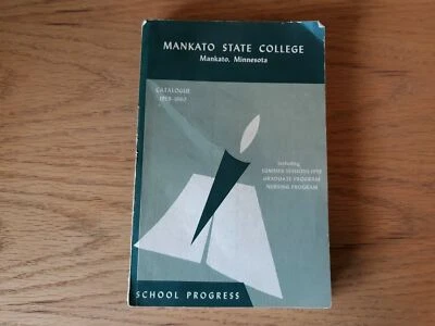 Mankato State College Minnesota Catalogue 1959-1960 School Progress - Image 1 of 4