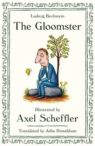 The Gloomster... By Scheffler, Axel, Hardcover,Very Good - Picture 1 of 1