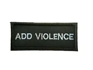 NIN Nine Inch Nails Patch Embroidered Iron/Sew on "Add Violence" 90s Industrial - Picture 1 of 3
