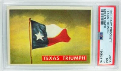 1956 TOPPS DAVY CROCKETT: TEXAS TRIUMPH, GREEN BACK #80A PSA NM 7 #49053575 - Image 1 of 3