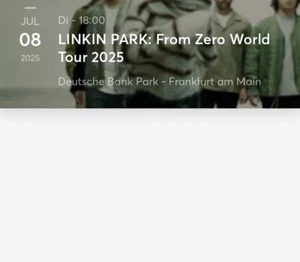 1x Ticket Linkin Park Frankfurt 08.07.2025 - Bild 1 von 1