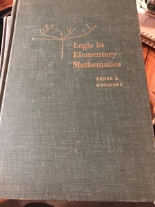 Logic in Elementary Mathematics Exner & Rosskopf McGraw Hill Publishers 1959 - Picture 1 of 9
