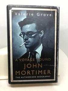 A Voyage Round John Mortimer by Valerie Grove (Hardback, 2007) - Bild 1 von 4