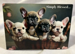 Simply Blessed French Bulldog Puppies Desk Sign 5" x 7" New Original Artist - Picture 1 of 4