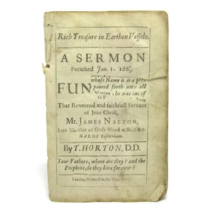 SERMON Rich Treasure in Earthen Vessels THOMAS HORNTON Funeral of James Nalton - Picture 1 of 3