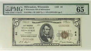 1929 $5 PMG 65 FR 1800-1 Ch#64 Milwaukee National Bank Note Item#P18243 - Picture 1 of 2