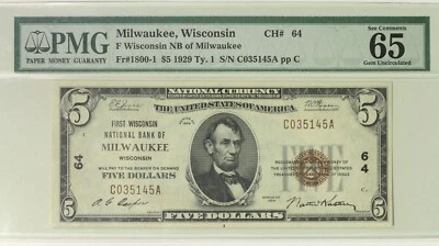 1929 $5 PMG 65 FR 1800-1 Ch#64 Milwaukee National Bank Note Item#P18243 - Image 1 of 2