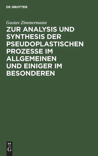 Gustav Zimmerma Zur Analysis Und Synthesis Der Pseudoplastischen Proz (Hardback) - Image 1 of 1