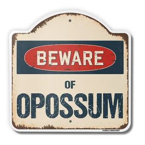 Beware Of Opossum 18" X 18" Heavy-Gauge Aluminum Architectural Sign - Picture 1 of 4