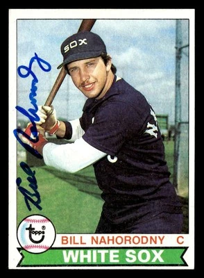 1979 Topps Bill Nahorodny #169 Chicago White Sox Signed/Auto SX2448 - Image 1 of 2