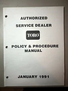 Toro Authorized Service Dealer Policy & Procedure Manual - Jan 1991 - Picture 1 of 2