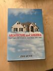 Architecture And Suburbia: From English Villa To American By John Archer