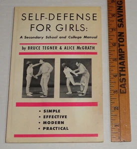 Vintage 1967 1st Ed. “Self-Defense For Girls” Bruce Tegner & Alice McGrath Book - Picture 1 of 20