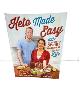 Keto Made Easy  Book 100 Easy Dishes Made Fast to Fit Your Life Barot Gaedke - Imagen 1 de 7