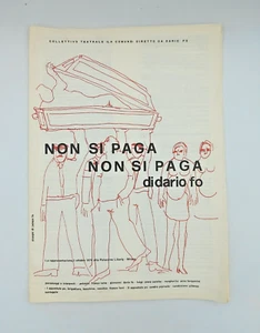 NON SI PAGA NON SI PAGA Dario Fo, Comune, libretto 3 ottobre 1974 disegni Jacopo - Picture 1 of 4