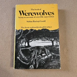 The Book of Werewolves, Sabine Baring-Gould, Causeway Books, 1973, HC/DJ - Picture 1 of 13