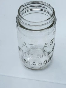 Vintage Atlas Strong Shoulder Mason Canning Jar Clear Glass - Picture 1 of 3