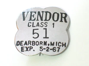 Insignia de pasador vendedor ambulante Dearborn Michigan 1967, clase 1 #1 (#003) - Imagen 1 de 3