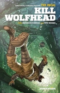 INCAL KILL WOLFHEAD By Brandon Thomas (Hardback) (9781643378718) - Zdjęcie 1 z 4