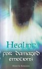 Healing for Damaged Emotions, David A. Seamands, Used; Good Book