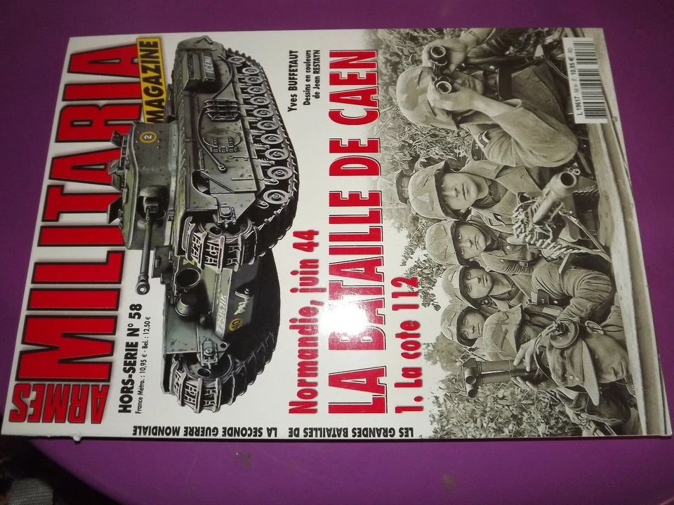 27DN Revue Armes Militaria HS n°58 Normandie juin 44 Bataille de Caen Cote 112 - Photo 1/1