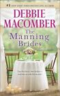 The Manning Brides An Anthology   9780778318606 Debbie Macomber Paperback