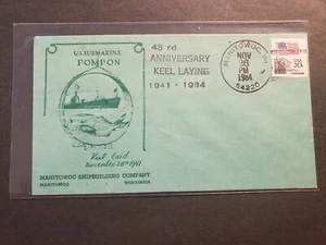 Submarine USS POMPON SS-267 Naval Cover 1984 Anniversary Cachet MANITOWOC, WI - Picture 1 of 2
