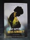 Was ist passiert, Miss Simone? : Eine Biografie von Alan Light (2016, Hardcover)