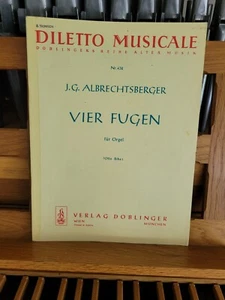 * Albrechtsberger, hrsg. Biba: 4 Fugen; Orgel (Doblinger) - Bild 1 von 1