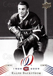 2008-09 Upper Deck Montreal Canadiens Centennial #70 Ralph Backstrom - Picture 1 of 1