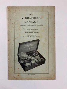 Die Vibrations-Massage und ihre Vielseitige Anwendung Old German Book - Picture 1 of 4