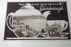 This Place Suits me to a Tea, Scarborough RP postmarked 1950