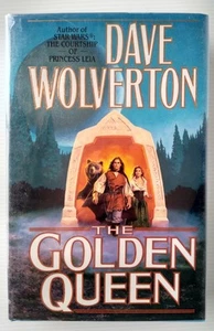 Dave Wolverton The Golden Queen hc/dj 1st - Picture 1 of 5