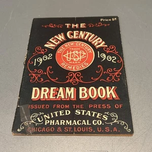 The New Century Dream Book And 1902 issued from the United States Pharm Co. - Picture 1 of 9