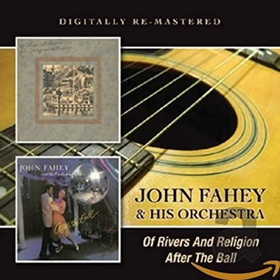 John Fahey & His Orchestra - Of Rivers A... - John Fahey & His Orchestra CD FOVG - Image 1 of 2