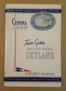 Excellent NOS 1966 Cessna Turbo Super Skylane Owner's Manual D370-13 TP206A - Bild 1 von 6