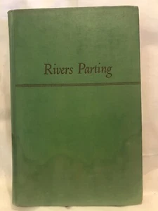 Rivers Parting A Novel By Shirley Barker  1950 Vintage Hardcover - Bild 1 von 3