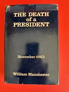 Der Tod eines Präsidenten William Manchester Harper & Row 1967 John F Kennedy - Bild 1 von 7
