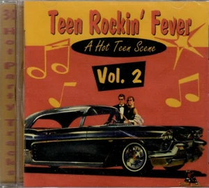 Teen Rockin' Fever - A Hot Scene - Vol 2 - CD - Brand New - Bild 1 von 2