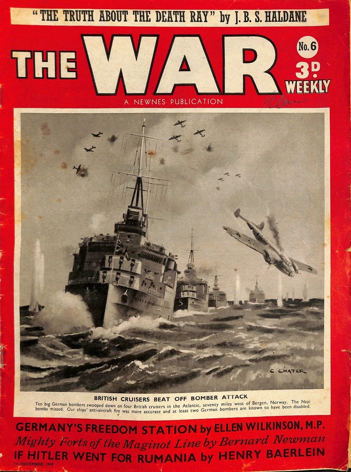 Vintage THE WAR Weekly magazine No:6 December 1939 THE TRUTH ABOUT THE DEATH RAY - Image 1 of 1